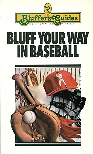 Bluff Your Way In Baseball By Bobrow Jerry Very Good Soft Cover 1990