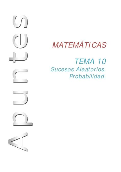 PDF MATEMÁTICAS TEMA 10 yoquieroaprobar 2020 2 16 TEMA 10