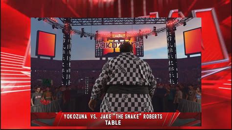 Yokozuna Vs Jake The Snake Roberts Wwe Raw Wwe K Tqsverse Youtube