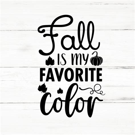 Fall Favorite Svg Pumpkin Svg Autumn Clipart Skies Quotes Fall Leaves