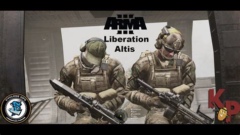 Arma 3 Kp Liberation Altis Cyclone Operations YouTube