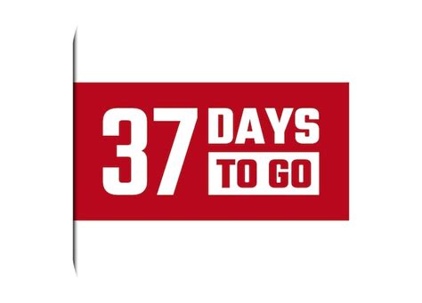 Premium Vector 37 Days To Go Red Banner Design Vector Illustration