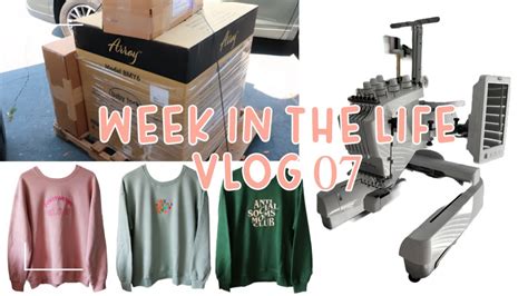 Small Business Owner Vlog Week In The Life New Embroidery Machine