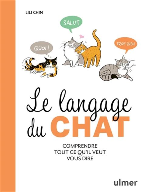 Le Langage Du Chat Chin Lili ULMER 9782379223846 LOISIRS BIEN ETRE