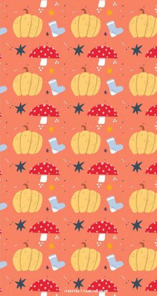 12 Cute Autumn Wallpaper Ideas Mushroom Pumpkin Sock I Take You