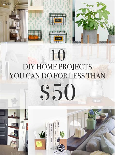 10 DIY Home Projects You Can Do For Less Than 50