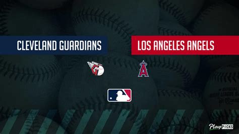 Guardians Vs Angels Prediction Mlb Betting Lines And Picks 5122023