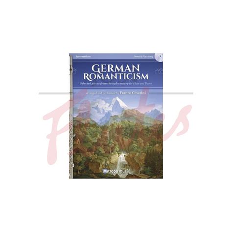 Compilation: German Romanticism [with accompanying CD]