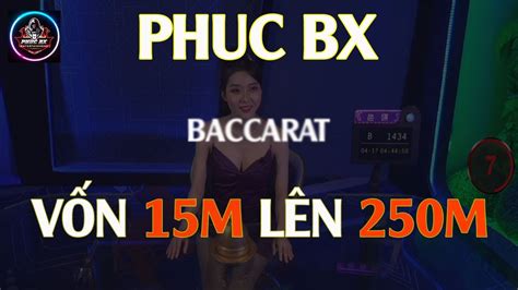 Phuc Bx Baccarat Letri V N M L N M Trong Ph T Youtube