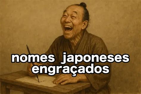 Nomes Japoneses Com Duplo Sentido