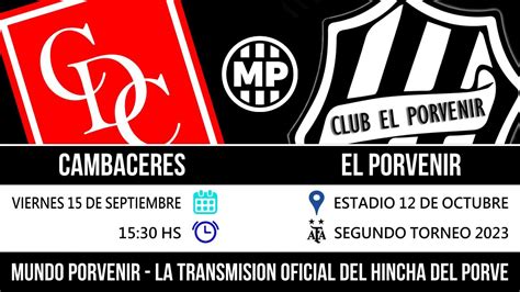 Fecha 13 Cambaceres Vs El Porvenir EN VIVO YouTube