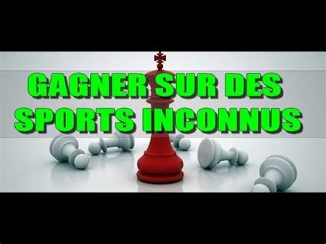 Comment Gagner Aux Paris Sportifs Sur Un Sport Inconnu YouTube