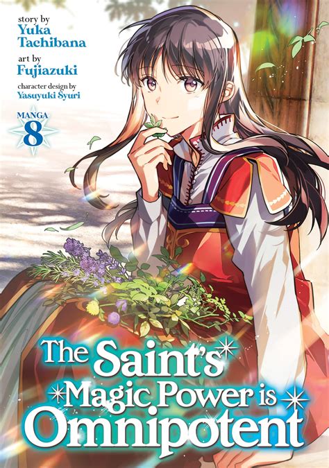 The Saint S Magic Power Is Omnipotent Manga Vol 8 By Yuka Tachibana