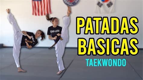 4 PATADAS BASICAS DE TAEKWONDO YouTube