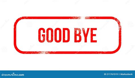 Good Bye Red Grunge Rubber Stamp Stock Illustration Illustration