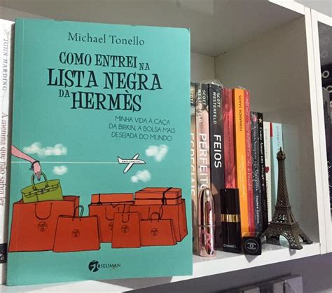 Muito mais que moda Livro Como entrei na lista negra da Hermès