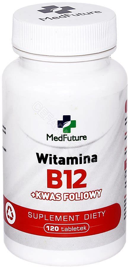 Witamina B12 Kwas Foliowy X 120 Tabl Medfuture Cena Apteka