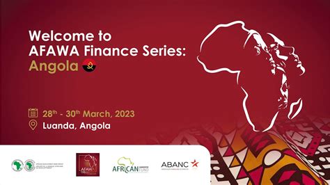 AFAWA Finance Series Angola 28 March 2023 YouTube