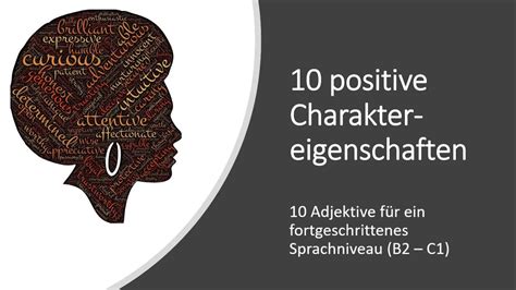 Positive Charaktereigenschaften Fortgeschrittenes Sprachniveau