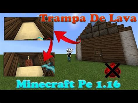 LA MEJOR TRAMPA DE LAVA PARA TROLEAR SIN REDSTONE PARA MINECRAFT PE BE