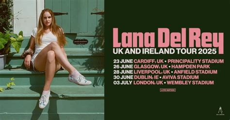 Lana Del Rey UK Summer Tour 2025 Tickets Prices Booking