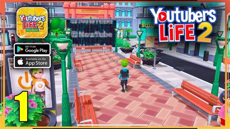 Youtubers Life 2 Gameplay Walkthrough Android Ios Part 1 Youtube