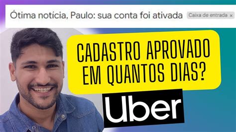 UBER Como Ter o Cadastro Aprovado mais rápido QUANTOS DIAS P ser