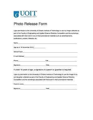 Fillable Online Roboticscomp Engineering Uoit Photo Release Form Uoit