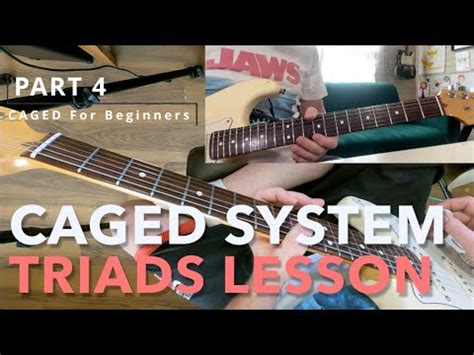 Beginner CAGED System Triads Tutorial Part 4 YouTube