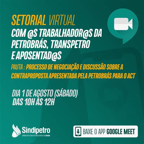 Sindipetro Bahia Realiza Setoriais Virtuais A Categoria Para