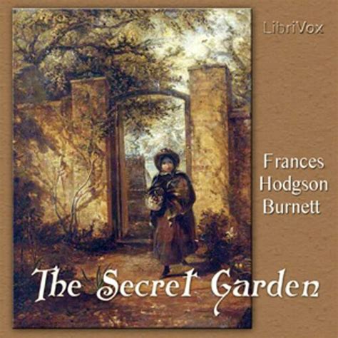 Listen To Secret Garden The By Frances Hodgson Burnett 1849 1924