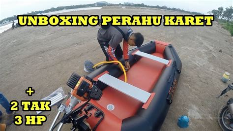 Tebal Dan Kokoh SOLAR MARINE 260 Unboxing Test Drive Perahu Karet