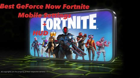 The BEST Geforce Now Settings And HUD For Fortnite Mobile YouTube