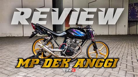 Review Megapro Trondol Mp Dek Anggi Youtube