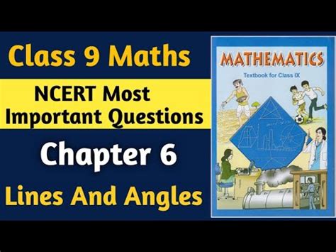 NCERT Class 9 Maths Most Important Question Class 9 Chap 6 Lines And