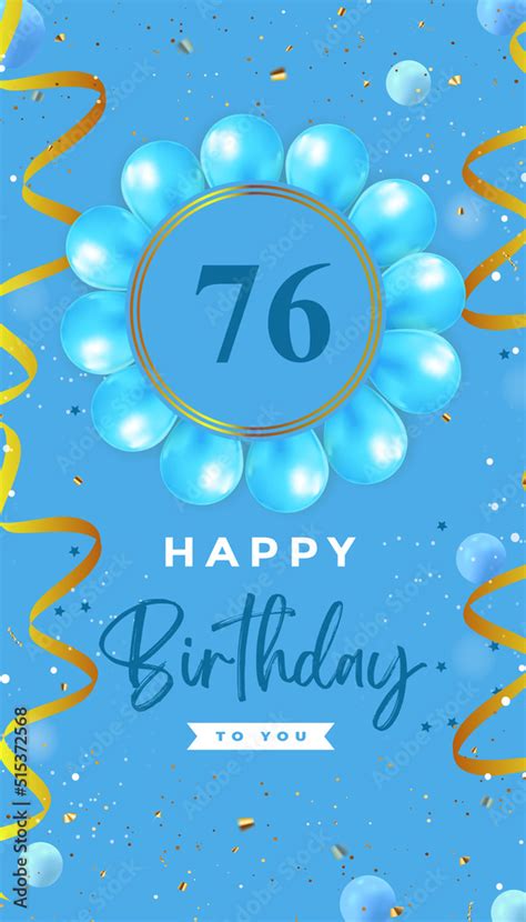 Happy 76th Birthday With Blue Balloon And Gold Confetti Isolated On Blue Background Premium