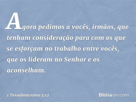 1 Tessalonicenses 5 12 - 1 Tessalonicenses 5:12 - Bíblia