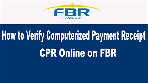 How To Verify Computerized Payment Receipt Cpr Online On Fbr How To Verify Psid Online On Fbr