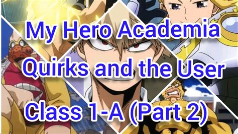 My Hero Academia Quirks and Users Class 1A - YouTube