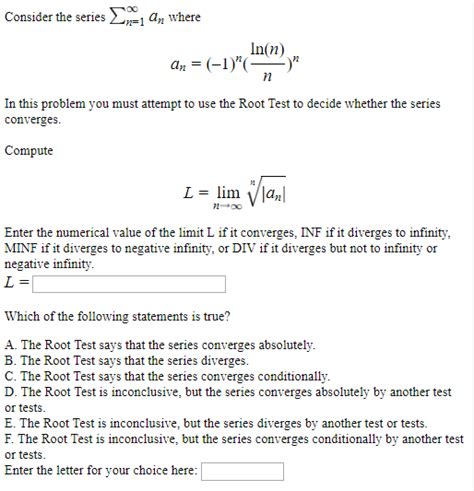 Solved Consider The Series Sigma Infinity N A N Where Chegg