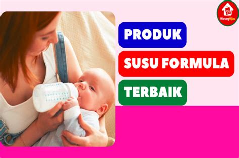 10 Rekomendasi Produk Susu Formula Terbaik Aman