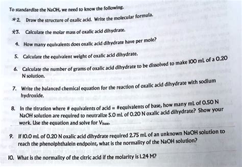 Solved To Standardize The Naoh We Need To Know The Following Draw