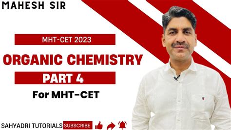 Organic Chemistry For MHT CET Part 4 MHT CET 2023 Sahyadri