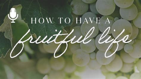 How To Have A Fruitful Life Ep 1 Blessing And Fruitfulness Youtube