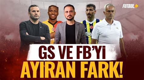 Fenerbahçe ve Galatasaray ı birbirinden ayıran fark Taner Karaman