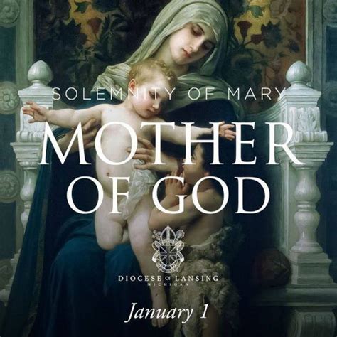 January Is The Solemnity Of Mary Mother Of God A Feast Day Which