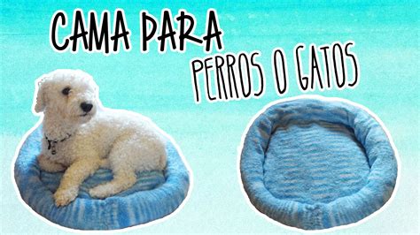 Como Hacer Una Cama Para Perros Gatos F Cil Tutoriales Belen Youtube