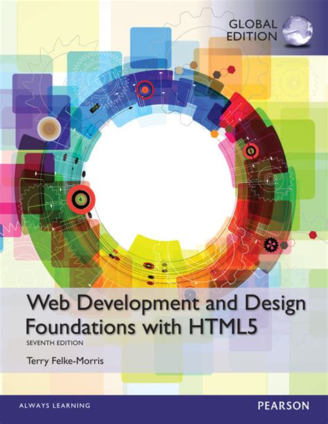 Pearson Education Web Development And Design Foundations With Html