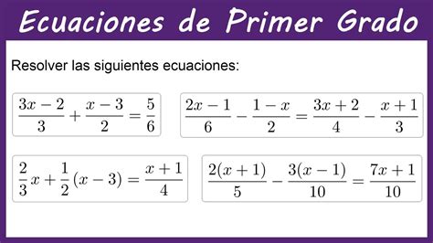 Ecuaciones De Primer Grado Con Coeficientes Fraccionarios