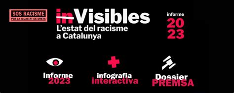 In Visibles Lestat Del Racisme A Catalunya Informe Ateneu